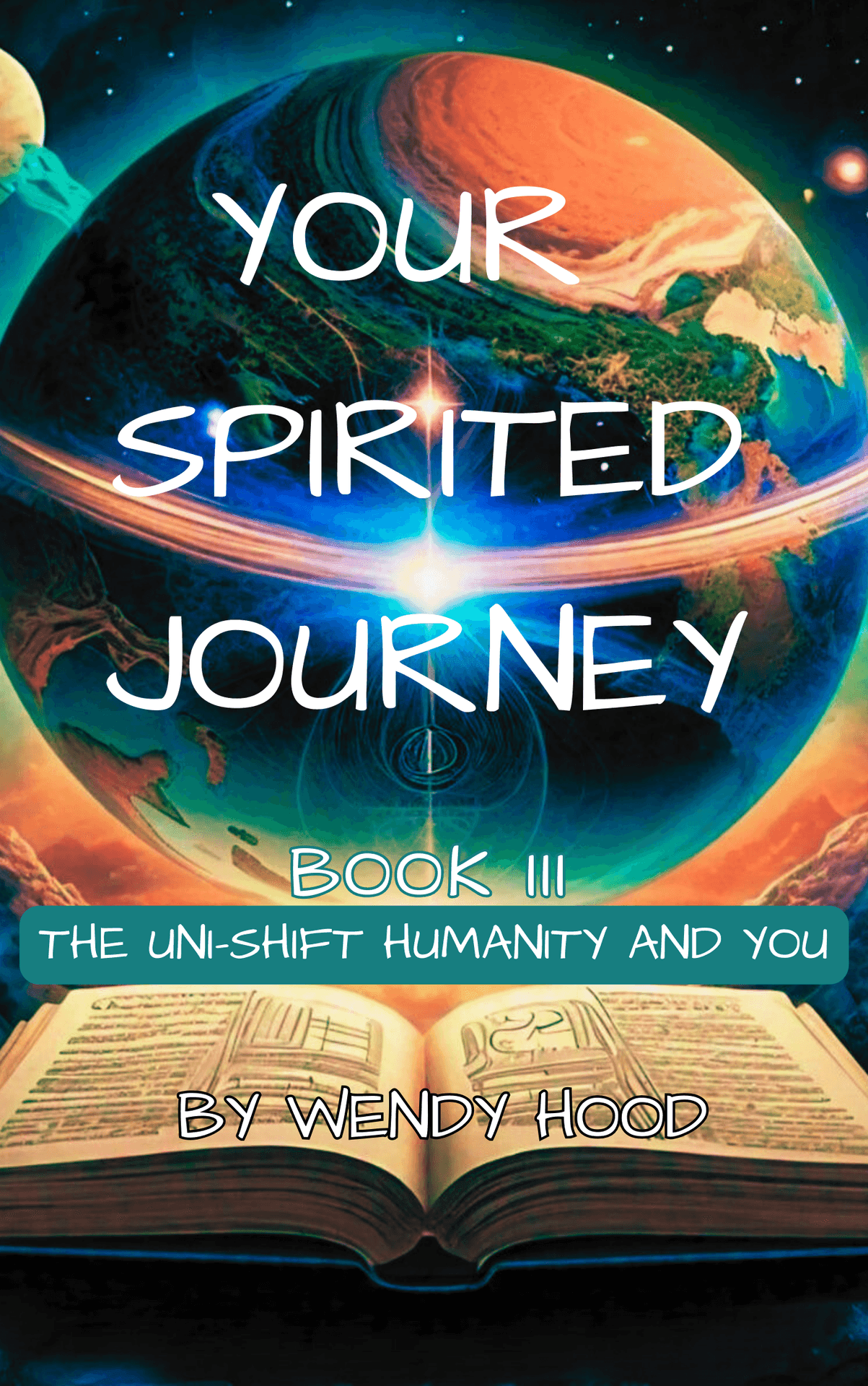 Your Spirited Journey III by Wendy Hood